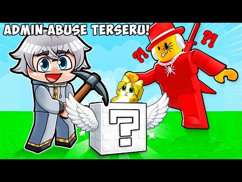 Aku Dapet OG BRAINROT dari ADMIN ABUSE Break a Lucky Block?!