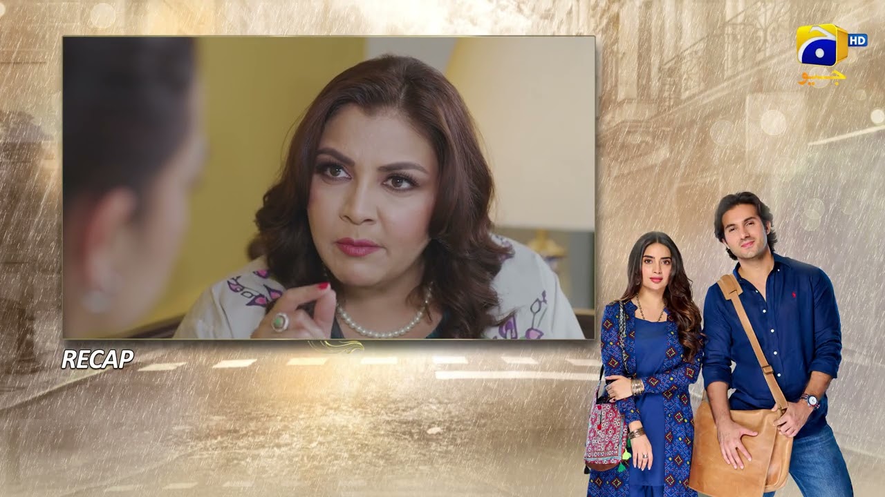 Recap Pehli Barish Episode 28 - 25th May 2026 - HAR PAL GEO
