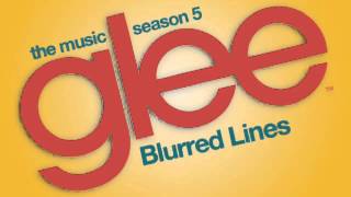 Blurred Lines (Glee Cast Version) - HQ