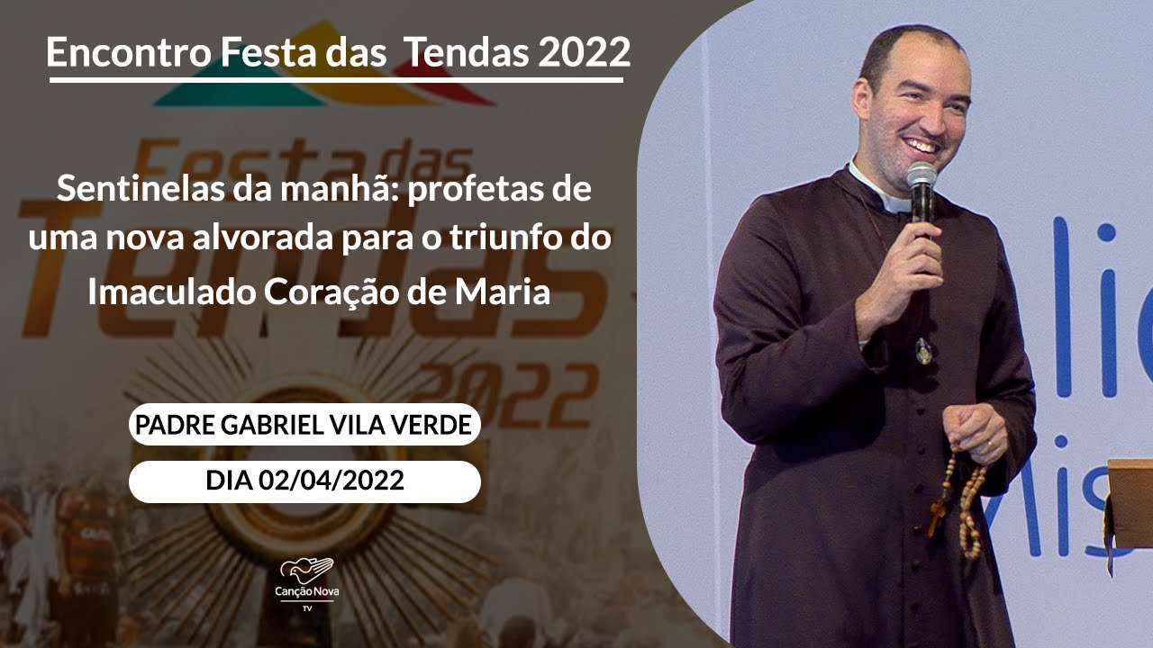 Sentinelas da manhã: profetas de uma nova alvorada para o....  - Pe. Gabriel Vila Verde 02/04/2022