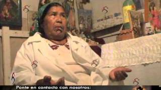 Curandera Yaqui espiritista Doña Petra (entrevista completa)