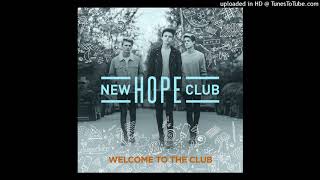 New Hope Club - Friend Of A Friend [Audio]