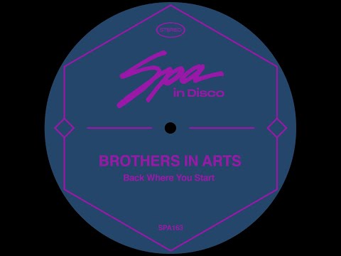 Spa In Disco [SPA163] BROTHERS IN ARTS - Back were you start (original Mix)