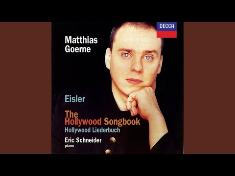 Eisler: The Hollywood Songbook (1943) : Vom Sprengen des Gartens