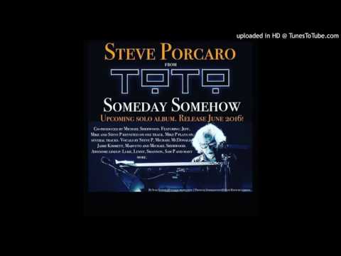 Steve Porcaro  (feat. Michael McDonald) - Night Of Our Own