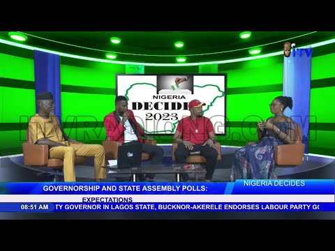 GOVERNORSHIP AND STATE ASSEMBLY POLLS - Expectations | NIGERIA DECIDES