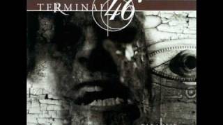 Terminal 46 - Paradise Lost Me