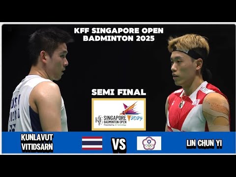 Superb! Kunlavut Vitidsarn vs Lin Chun Yi | Singapore Open Badminton 2025