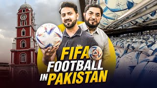 FIFA Football Was Made Here, 70% FootBall of The World Produces From This City of Pakistan, Sialkot
