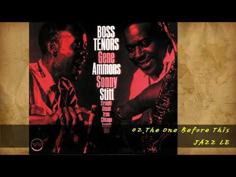 『Gene Ammons & Sonny Stitt：Boss Tenors』