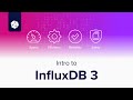 Intro to InfluxDB 3.0