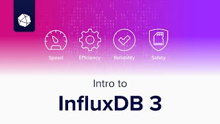 Intro to InfluxDB 3