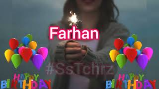 Happy Birthday Farhan  Video  HBD Song  Happy B-Da