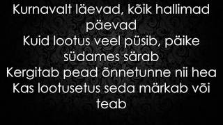 Tanel Padar &amp; The Sun - Lootusetus [lyrics]