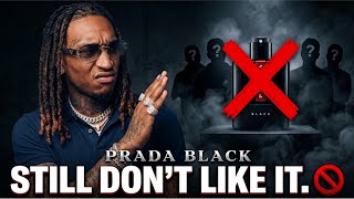 I Still Don’t Like Prada Black