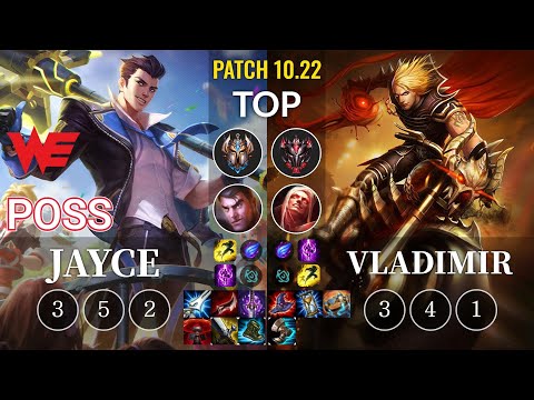 WE Poss Jayce vs Vladimir Top - KR Patch 10.22
