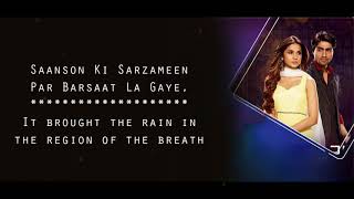 Download lagu Bepannah Title Track Full Duet   Rahul Jain   Roshni Saha   Lyrical Video With Translation720p mp3