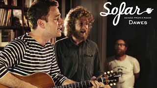 Dawes - All Your Favorite Bands | Sofar London