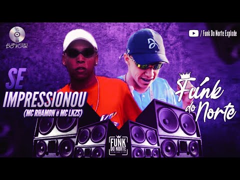 SE IMPRESSIONOU - MC Rhamon e MC LKZS | DJ Soares no Beat - (Áudio Oficial)