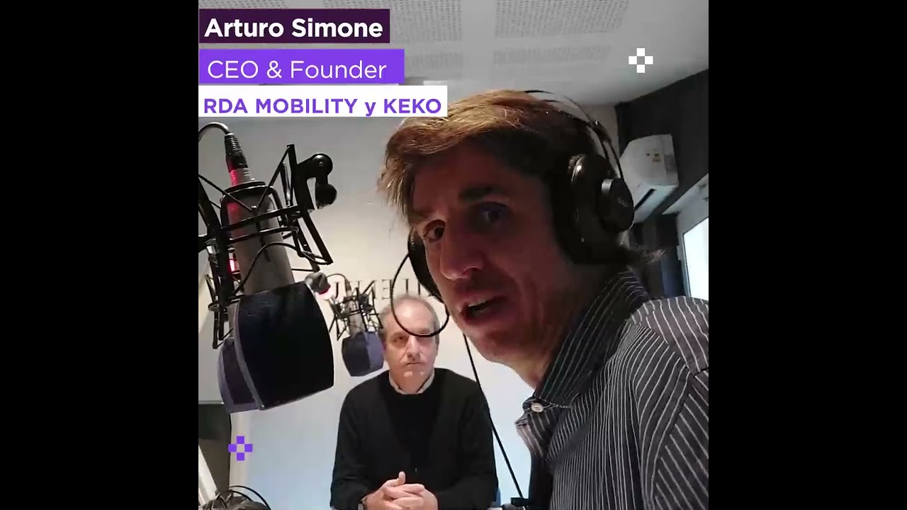 🎙️ Entrevista a Arturo Simone, CEO & Founder RDA Mobility y Keko