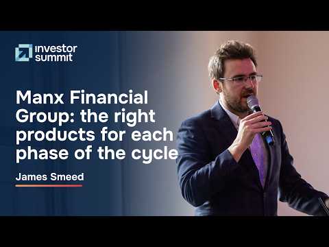 Manx Financial Group: the right products for each phase of the cycle