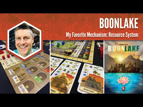 Boonlake: My Favorite Game Mechanism