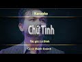 Karaoke Chữ Tình Mạnh Quỳnh