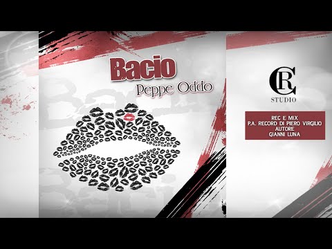 Peppe Oddo - Bacio (Video Ufficiale 2020)