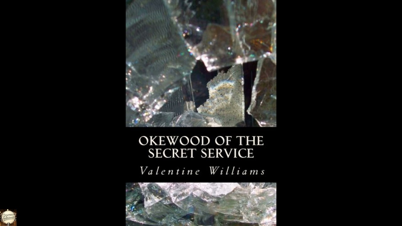 Okewood of the Secret Service