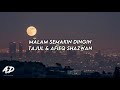 Tajul & Afieq Shazwan - Malam Semakin Dingin (LIRIK)