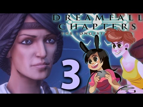 DREAMFALL CHAPTERS BOOK 5 REDUX - 2 GIRLS 1 LET'S PLAY Part 3: Betrayal