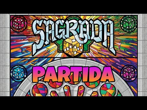 Sagrada | PARTIDA