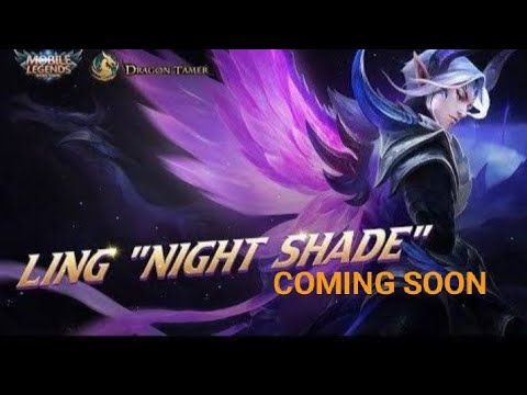 Ling new skin night shade trailer/ MLBB