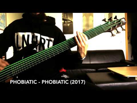 Phobiatic  - Phobiatic Bassplaythrough