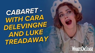 Cabaret with Cara Delevingne and Luke Treadaway | West End trailer