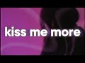 Doja Cat Kiss Me More Slowed Reverb Ft SZA