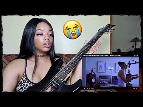 Girls Need Love X Up All Night (Summer Walker X William Singe Cover) REACTION