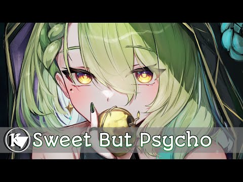 Nightcore - PHURS, HALUNA - Sweet But Psycho (lyrics)