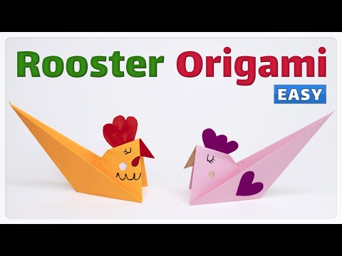Origami Rooster Tutorial | Rooster Origami