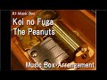 Koi No Fuga The Peanuts Music Box
