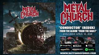 Metal Church &quot;Conductor&quot; (2020 Redux) Official Audio