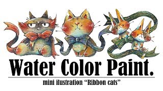 ribbon cats | mini illustration 透明水彩メイキング