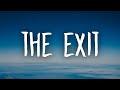 Conan Gray - The Exit (Lyrics)