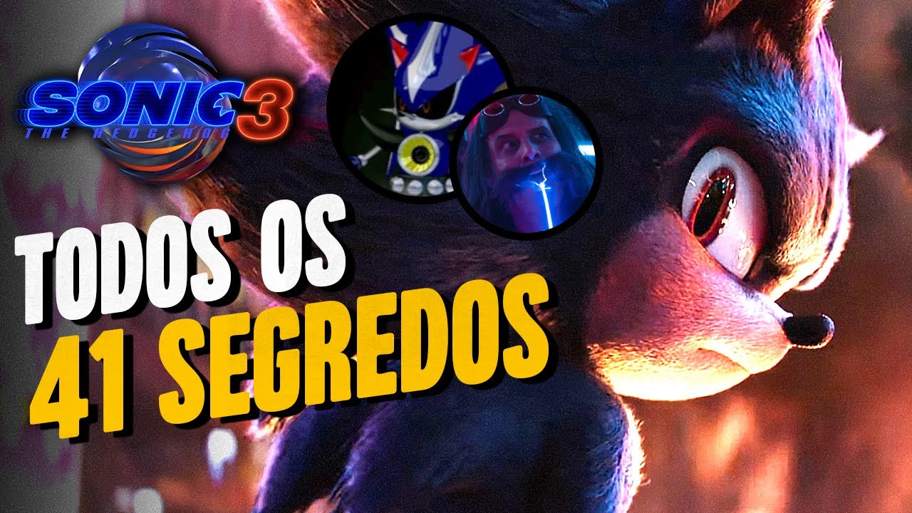 LIGAÇÃO COM SONIC HEROES! TODOS 41 SEGREDOS DO TRAILER de SONIC 3 - METAL SONIC e SONIC 4