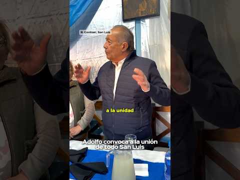 Adolfo convoca a la unión de todo San Luis #sanluis #política #argentina #rodriguezsaa