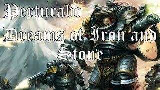 WARHAMMER 40K SONG || "Dreams of Iron and Stone" - Perturabo Song by ‪@SanguiniusSoundscapes‬