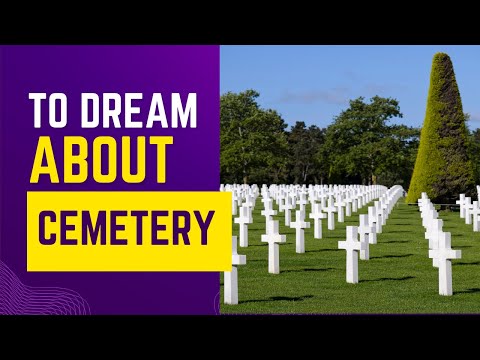 What does it mean to Dream about CEMETERY? Discover the dream meaning and dream interpretation