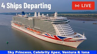 SHIPS TV - Sky Princess, Celebrity Apex, Ventura & Iona Cruise Ships Departing Port Southamon (LIVE)
