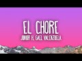 Junior H, Gael Valenzuela - El Chore