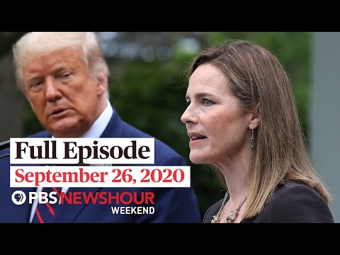 PBS NewsHour Weekend Full Episode September 26, 2020